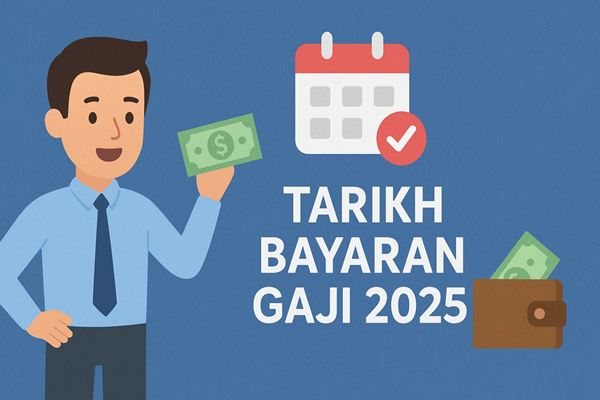 tarikh bayaran gaji 2025